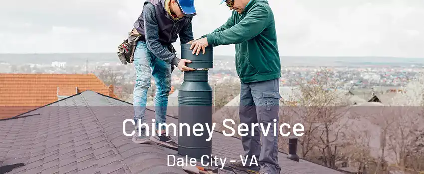  Chimney Service Dale City - VA