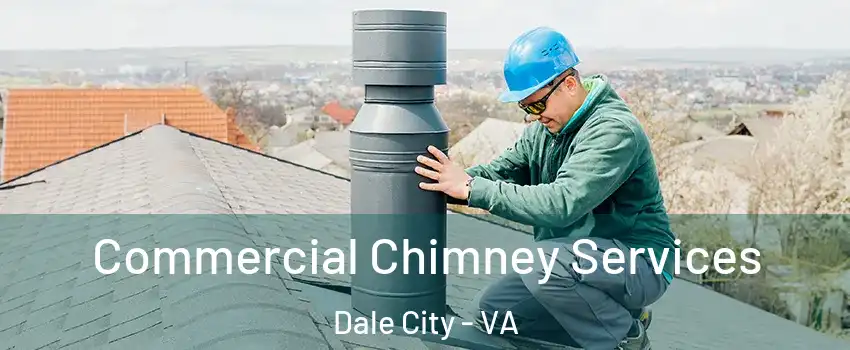  Commercial Chimney Services Dale City - VA