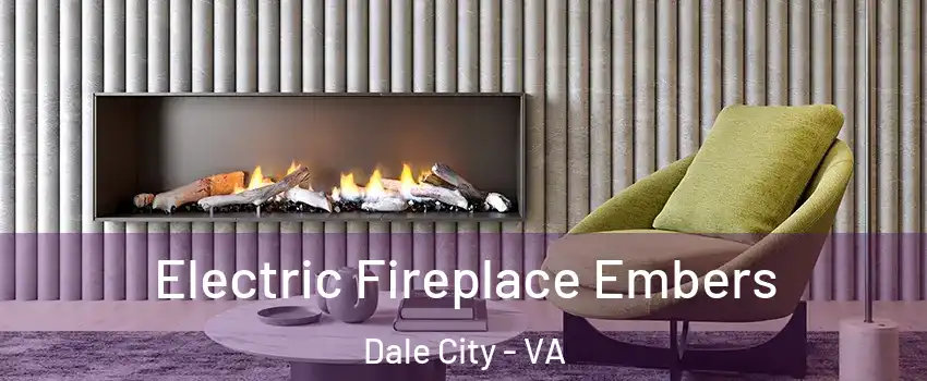  Electric Fireplace Embers Dale City - VA