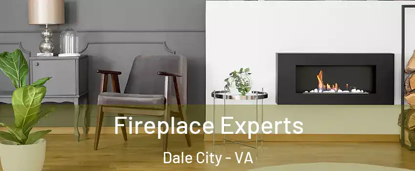  Fireplace Experts Dale City - VA