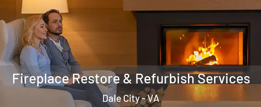  Fireplace Restore & Refurbish Services Dale City - VA