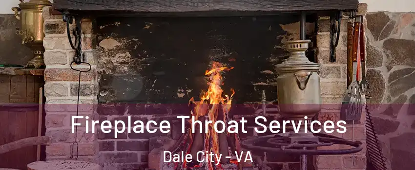  Fireplace Throat Services Dale City - VA