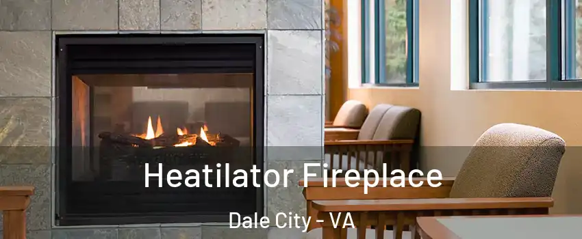  Heatilator Fireplace Dale City - VA