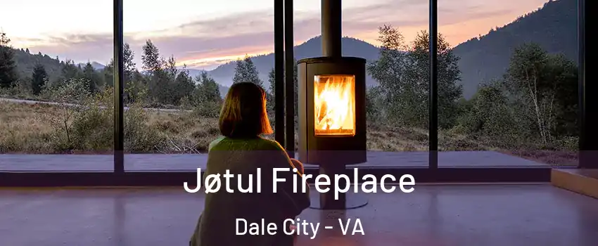  Jøtul Fireplace Dale City - VA