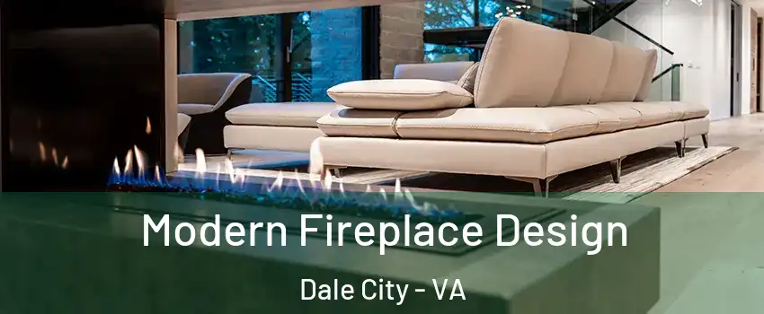  Modern Fireplace Design Dale City - VA