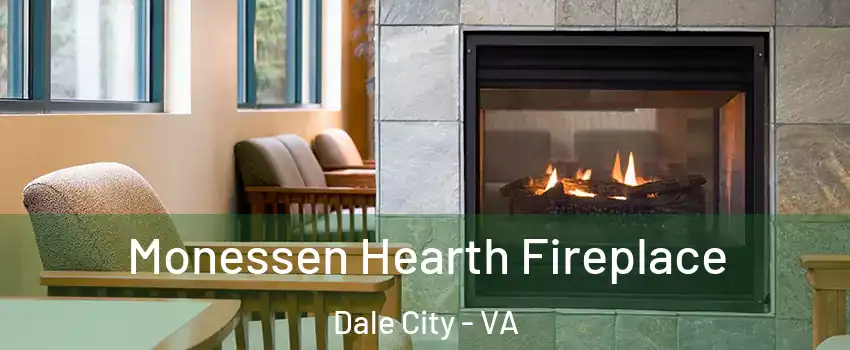  Monessen Hearth Fireplace Dale City - VA