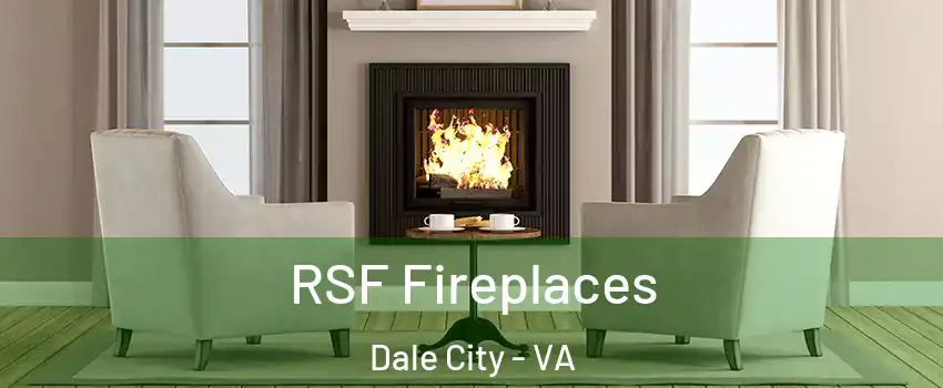 RSF Fireplaces Dale City - VA