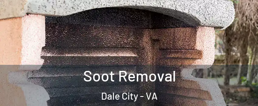 Soot Removal Dale City - VA